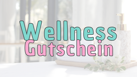 Verschenke Entspannung: DIY Wellnessgutschein Geschenkbox zum Selberbasteln